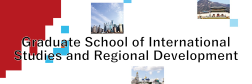 Graduate School of International Studies and Regional Development